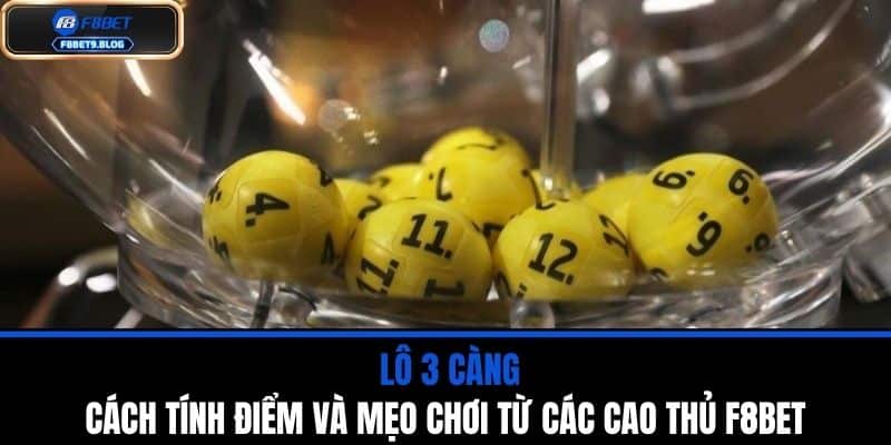 lô 3 càng