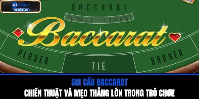 soi cầu baccarat